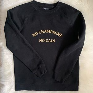 Brunette The Label ‘No Champagne No Gain’ Sweater
